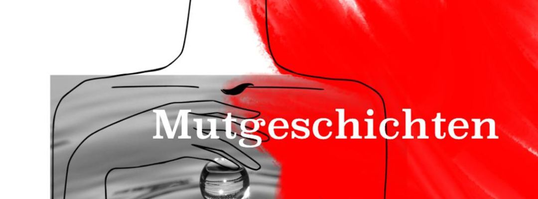 Mutgeschichten